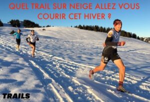 Les Trails sur neige et trails blancs 2020