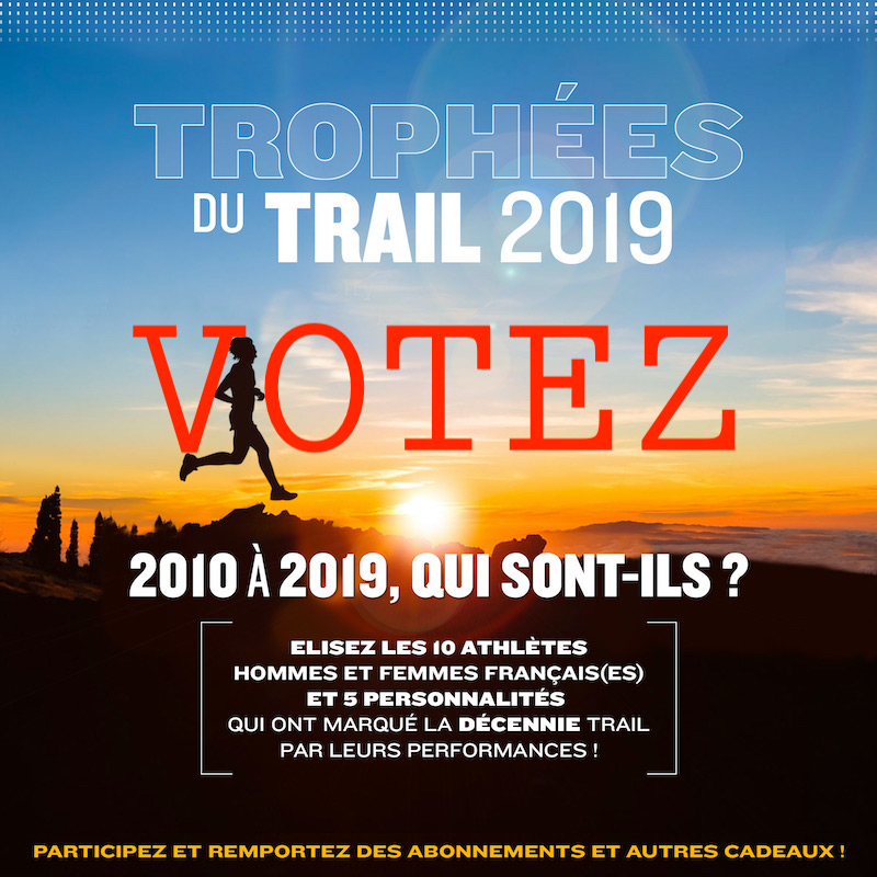 VOTEZ POUR LES TROPHÉES DU TRAIL 2019 - 10 ans de sport !