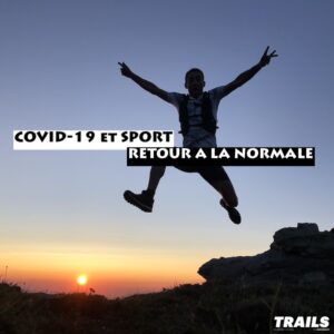 COVID19 et sport, retour à la normale