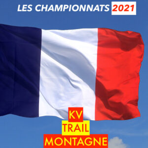 Les championnats 2021, trail, montagne & KV. - Outdoor Edtions