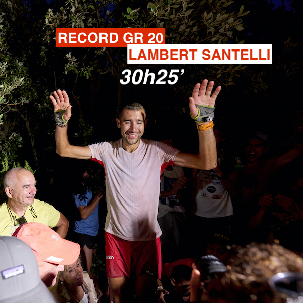 RECORD GR 20, 30h25 pour L. Santelli - Outdoor Edtions