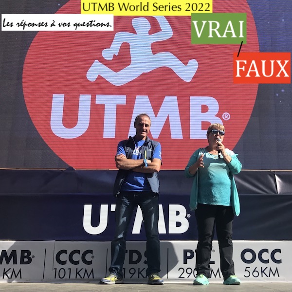 UTMB World Series 2022 : VRAI / FAUX les réponses à vos questions. - Outdoor Edtions