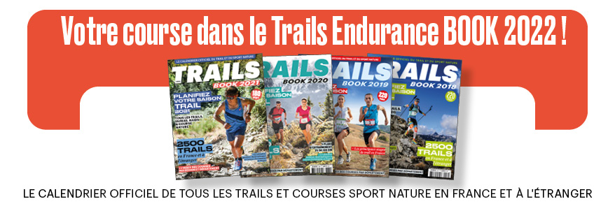 Inscrivez votre course gratuitement dans le Trails Book 2022 ! - Outdoor Edtions