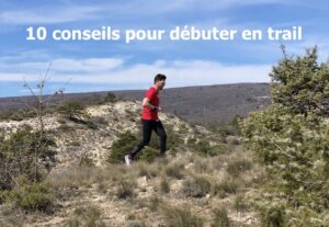 10 conseils pour débuter en trail